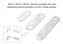 Suport metalic, placuta pentru prindere ureche prelata, 34 mm